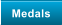 Medals