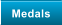 Medals