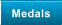 Medals